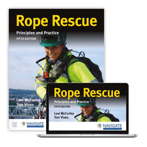 Rope Rescue: Principles and Practice, Fifth Edition