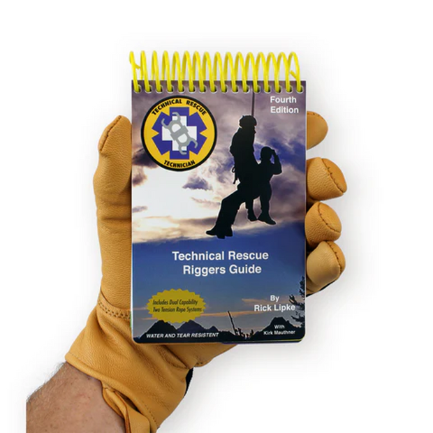 TECHNICAL RESCUE RIGGERS GUIDE 4TH EDITION