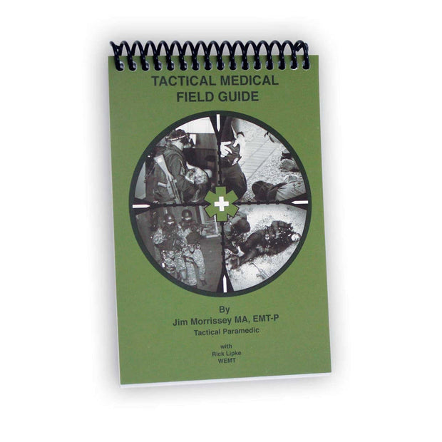 TACTICAL MEDICAL FIELD GUIDE